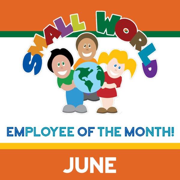 Employee of the Month, Small World Child Care